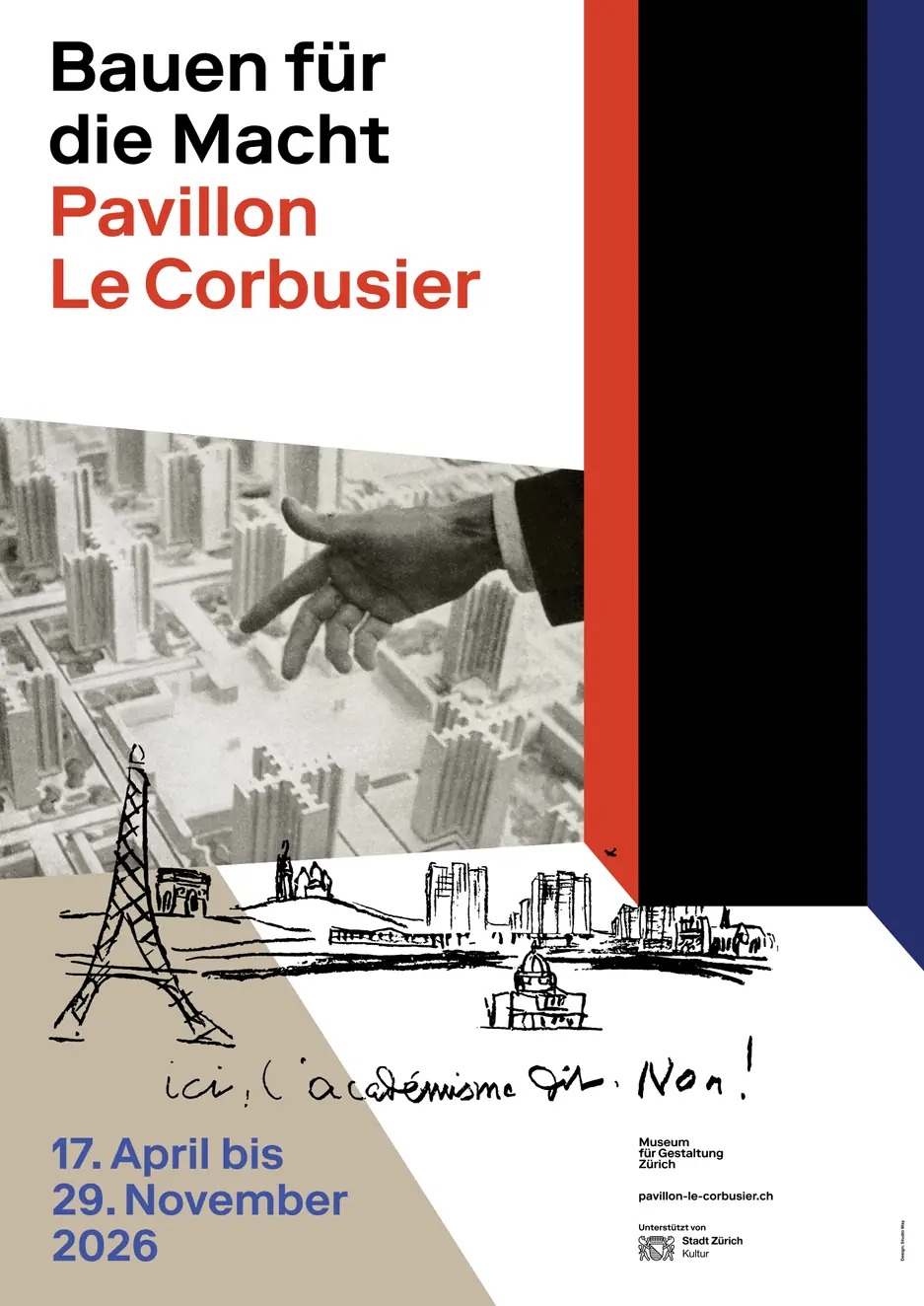 Pavillon Le Corbusier - Bauen f&uuml;r die Macht